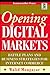 Opening Digital Markets: Battle Plans and Business Strategies for Internet Commerce (CommerceNet)