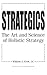 Strategics: The Art and Sci...