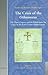 The Crisis of the Oikoumene: The Three Chapters and the Failed Quest for Unity in the Sixth-Century Mediterranean (Studies in the Early Middle Ages)
