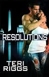 Resolutions by Teri Riggs
