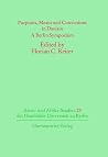 Purposes, Means and Convictions in Daoism: A Berlin Symposium (Asien- Und Afrika-Studien der Humboldt-Universitat Zu Berlin) (English and Chinese Edition) Purposes, Means and Convictions in Daoism: A Berlin Symposium (Asien- Und Afrika-Studien der Humboldt-Universitat Zu Berlin) (English and Chinese Edition)