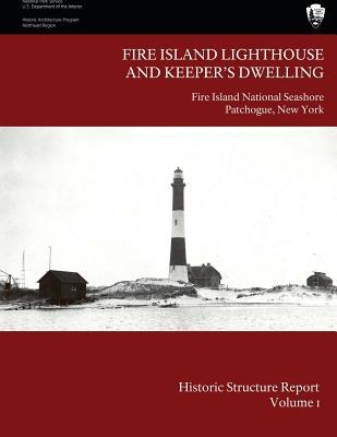 Fire Island Lighthouse and Keepers Dwelling