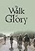 The Walk of Glory