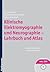 Klinische Elektromyographie und Neurographie - Lehrbuch und Atlas (German Edition)