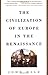 Civilization of Europe in the Renaissance