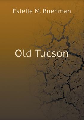 Old Tucson