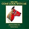 Come Look With Me...