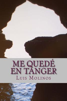 Me quedé en Tánger