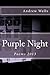 Purple Night: Poems 2013