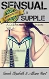 Sensual & Supple: Volume 3