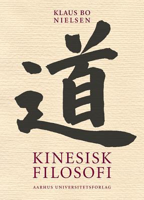 Kinesisk Filosofi (Danish Edition)