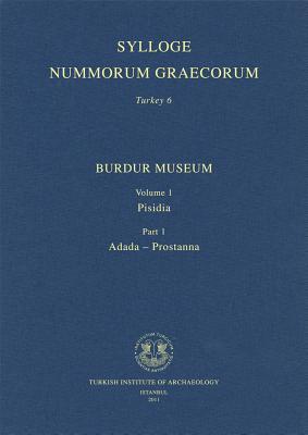 Burdur Museum: Pisidia: Adada - Prostanna: 1
