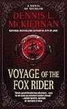 Voyage of the Fox Rider by Dennis L. McKiernan