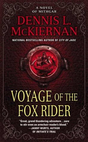 Voyage of the Fox Rider (Mithgar, #9)