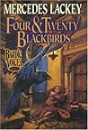 Four & Twenty Blackbirds by Mercedes Lackey
