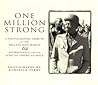 One Million Strong: A Photographic Tribute of the Million Man March & Affirmations for the African-American Male