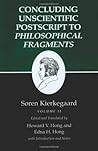 Concluding Unscientific Postscript to Philosophical Fragments... by Søren Kierkegaard