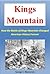 Kings Mountain: How the Battle of Kings Mountain Changed American History Forever (American Revolutionary War History Book 1)