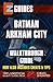 EZ Guides: Batman: Arkham City