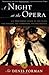 A Night at the Opera by Denis Forman