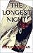 The Longest Night (The Betrayers Book 1)