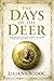 The Days of the Deer