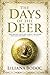 The Days of the Deer by Liliana Bodoc