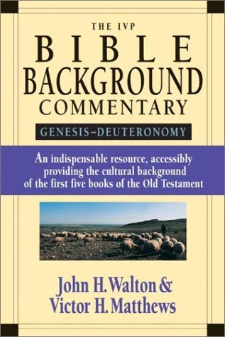 The IVP Bible Background Commentary: Genesis -- Deuteronomy (Paperback)