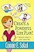 What's Next?: Create a Powerful Life Plan! 3 Simple Steps to Your Ideal Life (Balance reDefined Book 2)