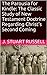 The Annotated Parousia for Kindle: The Classic Study of New Testament Doctrine Regarding Christ's Second Coming