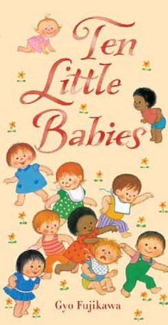 Ten Little Babies (Board Book)