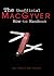 The Unofficial MacGyver How-To Handbook by Bret Terrill