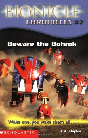 Beware the Bohrok (Bionicle Chronicles, #2)