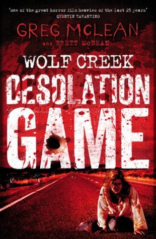 Desolation Game (Wolf Creek, #2)