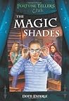 The Magic Shades (Fortune Tellers Club #3)
