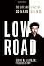 Low Road: The Life and Lega...