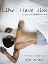 Like I Have Him