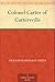 Colonel Carter of Cartersville by Francis Hopkinson Smith