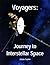 Voyagers: Journey to Interstellar Space