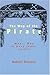 WAY OF THE PIRATE & PRIVATEERS
