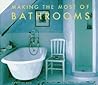 Making the Most of Bathrooms