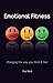 Emotional Fitness
