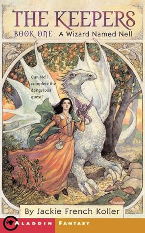 A Wizard Named Nell (The Keepers, #1)