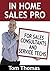 In Home Sales Consultant Training Manual by Tom Thomas