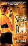 Speak of the Devil by Jenna Black