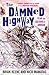 Damned Highway: Fear and Loathing in Arkham
