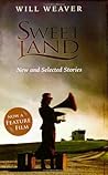 Sweet Land by Will Weaver