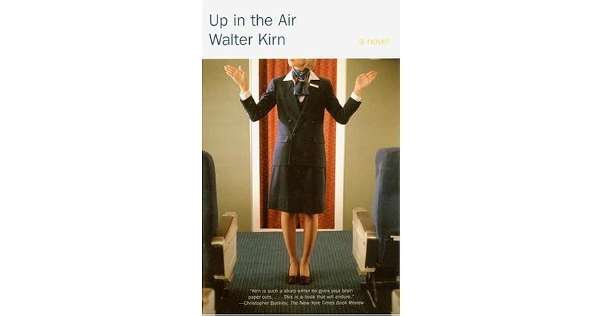 Up in the Air by Walter Kirn