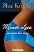 Monet Love, An Erotic Love Story - Resolution (Part 3)