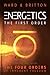 Energetics: The First Order (The Four Orders of Inherent Freedom)